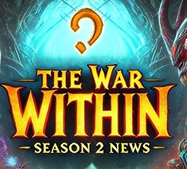 Mythic+ Season 2 Update for The War Within